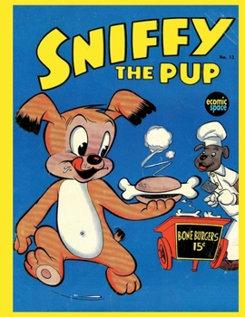 Paperback Sniffy the Pup #13 Book