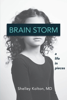 Paperback Brain Storm: A Life in Pieces Book
