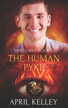 Paperback The Human Pyke: An Enemies to Lovers MM Paranormal Romance Book