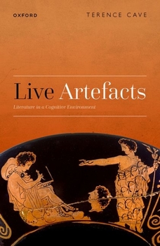 Hardcover Live Artefacts: Literature in a Cognitive Environment Book