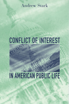 Paperback Conflict of Interest in American Public Life Book