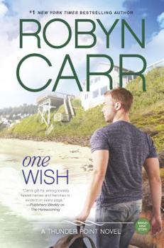 One Wish - Book #7 of the Thunder Point