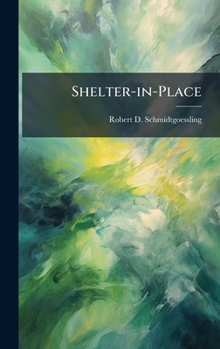 Hardcover Shelter-in-Place Book