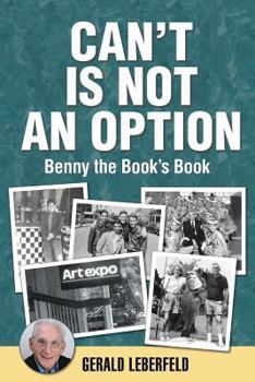 Paperback Can't Is Not an Option: Benny the Book's Book