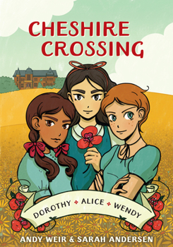 Paperback Cheshire Crossing: [A Graphic Novel] Book