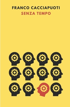Paperback Senza Tempo [Italian] Book