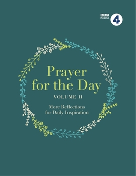 Hardcover Prayer for the Day, Volume II: 365 Inspiring Daily Reflections Book