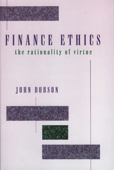Paperback Finance Ethics: The Rationality of Virtue Book