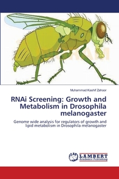 Paperback RNAi Screening: Growth and Metabolism in Drosophila melanogaster Book