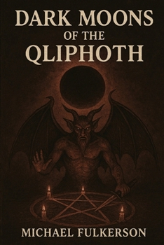 Paperback Dark Moons of the Qliphoth Book