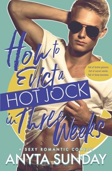 Paperback How to Evict a Hot Jock in Three Weeks Book