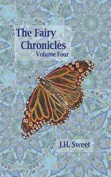 Hardcover The Fairy Chronicles Volume Four Book