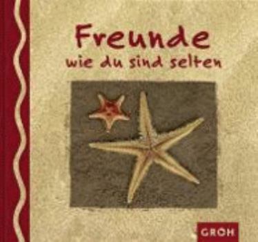 Hardcover Freunde wie du sind selten [German] Book