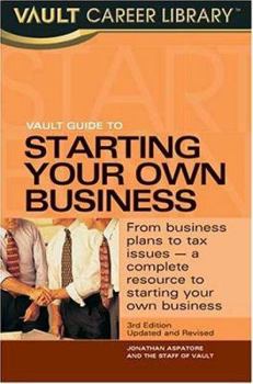 Paperback Vault Guide to Starting Your Own Business, 2nd Edition Book