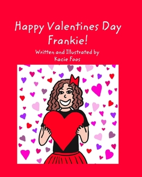 Paperback Happy Valentines Day Frankie Book