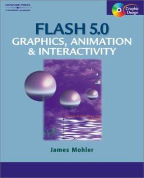 Paperback Flash 5.0: Graphics, Animation & Interactivity Book