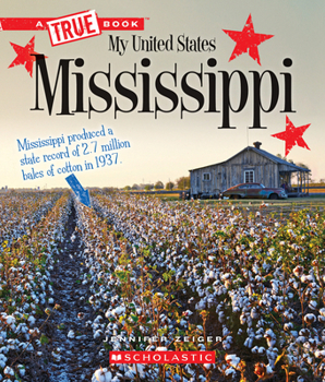 Paperback Mississippi (a True Book: My United States) Book