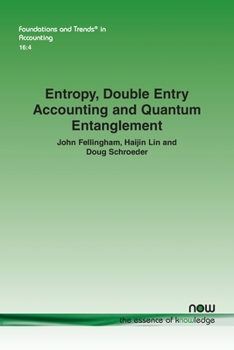 Paperback Entropy, Double Entry Accounting and Quantum Entanglement Book