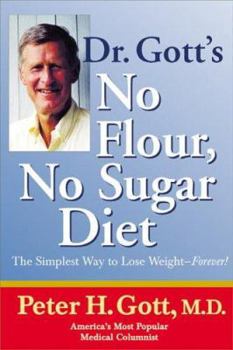 Paperback Dr. Gott's No Flour, No Sugar Diet Book
