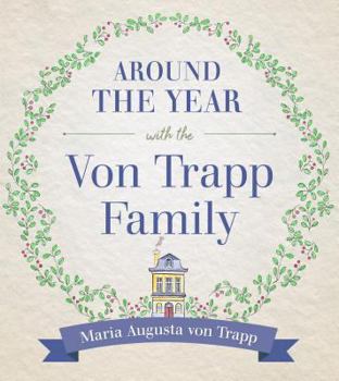 Hardcover Around the Year with the Vontrapp Family Book