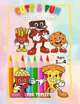 Paperback cute & fun coloring book: for toddler ages 1_4. Book