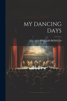 Paperback My Dancing Days Book