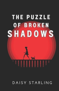 The Puzzle of Broken Shadows