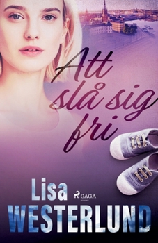 Paperback Att slå sig fri [Swedish] Book