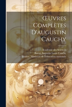 Paperback OEuvres Complètes D'augustin Cauchy [French] Book