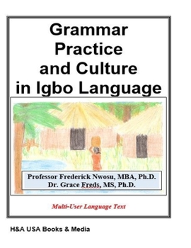 Paperback Grammar Practice and Culture in Igbo Language Book