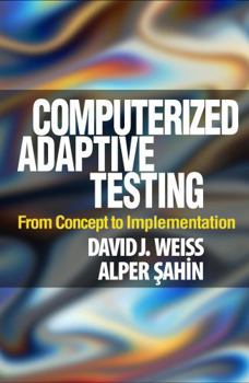 Hardcover Computerized Adaptive Testing: From Concept to Implementation Book