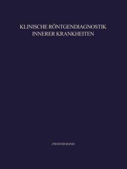 Paperback Klinische Röntgendiagnostik Innerer Krankheiten: II Abdomen [German] Book