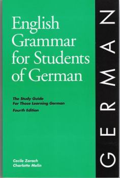 Hardcover English Grammar for Students of German: The Study Guide for Those Learning German Book