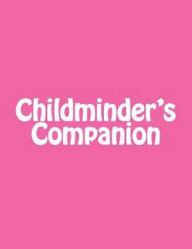 Paperback Childminder's Companion Book