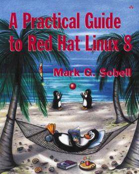 Paperback A Practical Guide to Red Hat Linux 8 [With Cdrm] Book