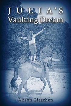 Paperback Julia's Vaulting Dream Book