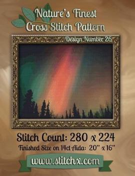 Paperback Nature's Finest Cross Stitch Pattern: Design Number 26 Book