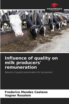 Paperback Influence of quality on milk producers' remuneration Book