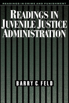 Paperback Readings in Juvenile Justice Administration Book