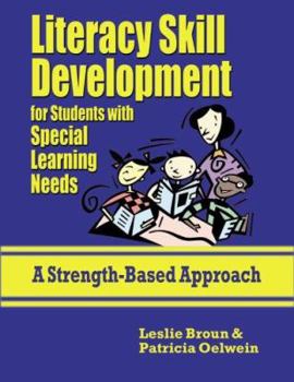 Paperback Literacy Skill Development for Students with Special Learning Needs Book