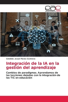 Paperback Integración de la IA en la gestión del aprendizaje [Spanish] Book