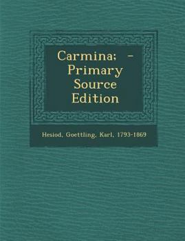 Paperback Carmina; - Primary Source Edition [Greek, Ancient (To 1453)] Book