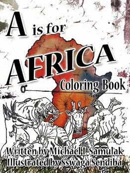 Paperback A is for Africa: Coloring Book