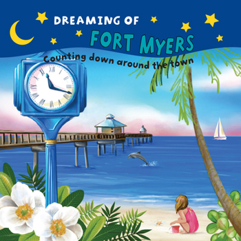 Board book Dreaming of Fort Myers Book