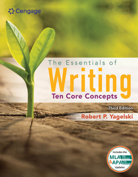 Paperback The Essentials of Writing: Ten Core Concepts with (MLA 2021 Update Card) Book