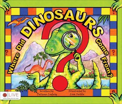 Paperback Where Did Dinosaurs Come From? Book