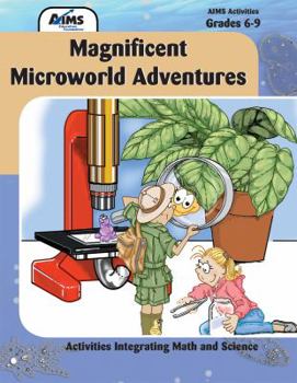 Paperback Magnificent Microworld Adventures: Microscopic Topics Book
