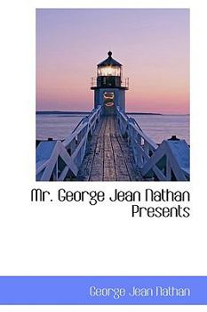 Paperback Mr. George Jean Nathan Presents Book