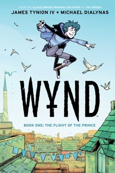 Paperback Wynd Book One: Flight of the Prince Book