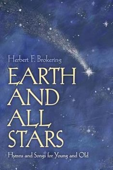 Paperback Earth and All Stars Hymns Brok Book